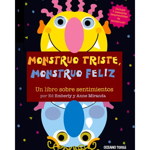 Monstruo Triste, Monstruo Feliz