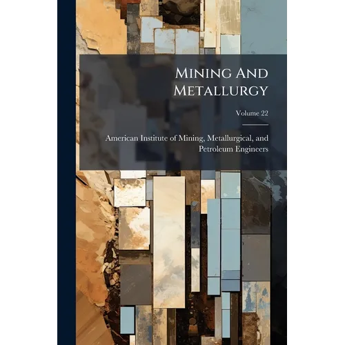 Mining And Metallurgy