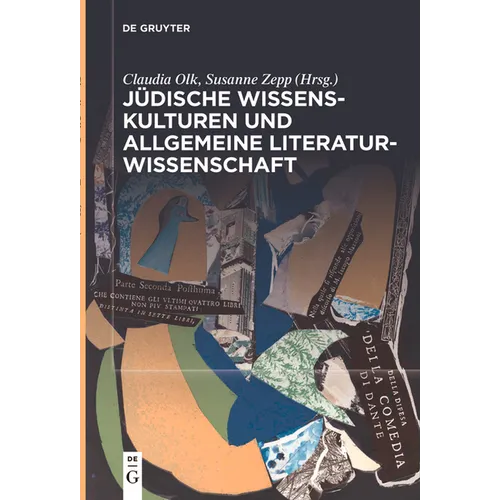Jüdische Wissenskulturen Und Allgemeine Literaturwissenschaft