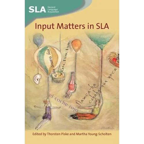 Input Matters in Sla