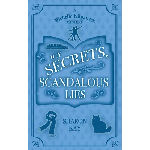 Icy Secrets, Scandalous Lies