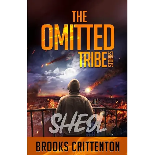 The Omitted Tribe Stories Sheol