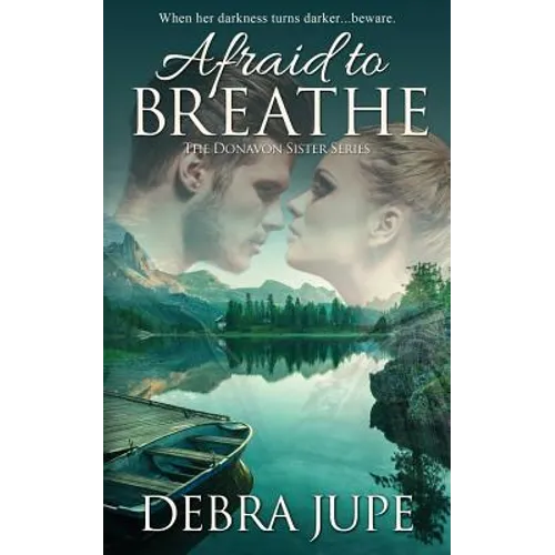 Afraid to Breathe