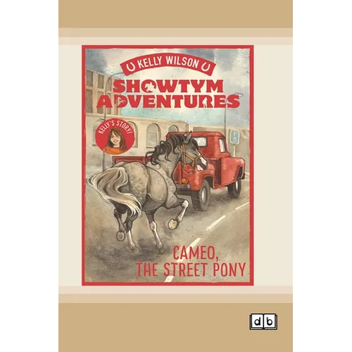 Showtym Adventures 2: Cameo, the Street Pony (Dyslexia-Friendly Edition)