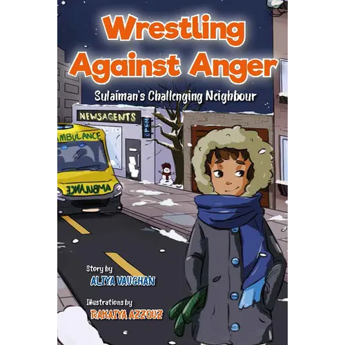 Wrestling Against Anger: Sulaiman's Challenging Neighbour