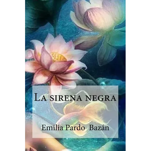La sirena negra