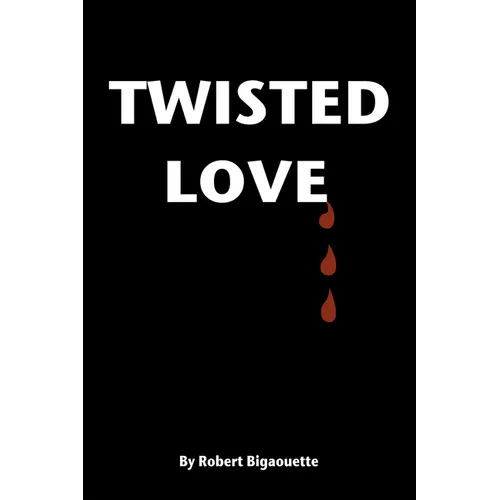 Twisted Love