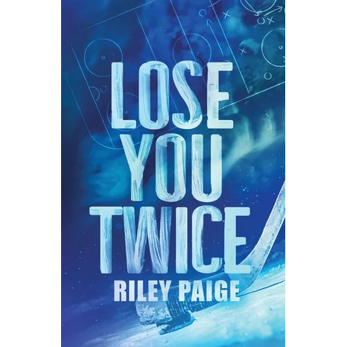 Lose You Twice
