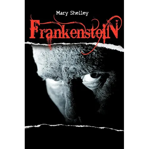 Frankenstein or the Modern Prometheus