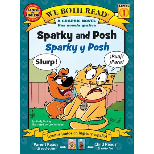 We Both Read: Sparky and Posh - Sparky Y Posh (Bilingual in English and Spanish)
