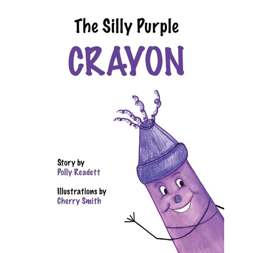 The Silly Purple Crayon