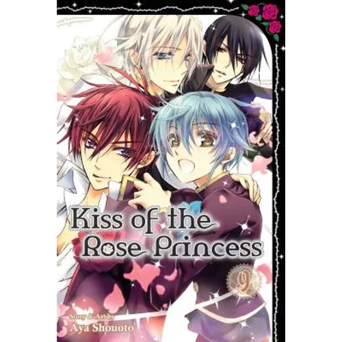 Kiss of the Rose Princess, Vol. 9