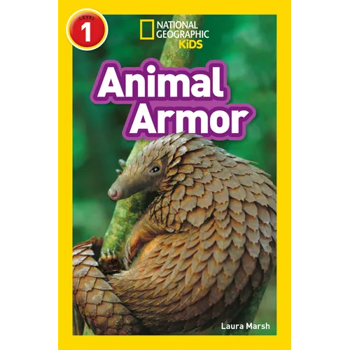 Animal Armor (National Geographic Kids Readers, Level 1)