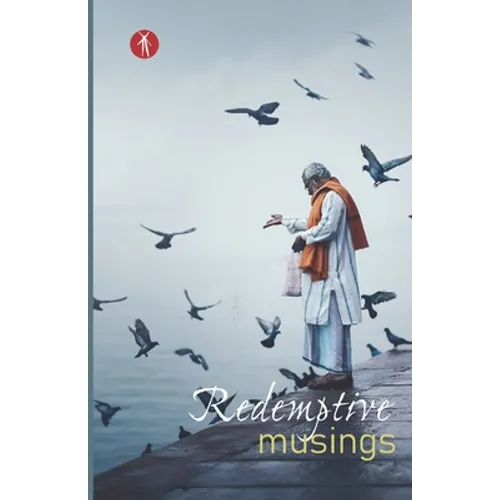 Redemptive Musings