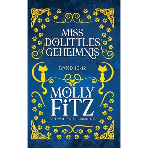 Miss Dolittles Geheimnis: Band 10-12