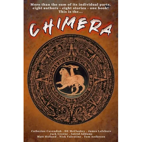Chimera: An Anthology