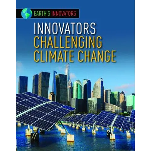 Innovators Challenging Climate Change
