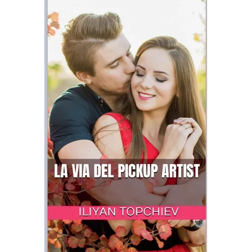 La Via del Pickup Artist