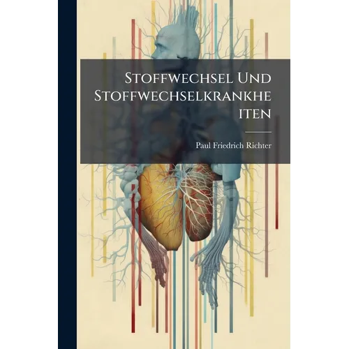 Stoffwechsel Und Stoffwechselkrankheiten