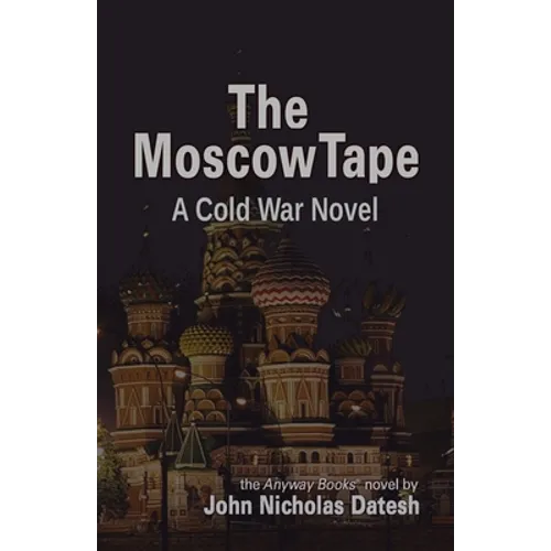 The Moscow Tape
