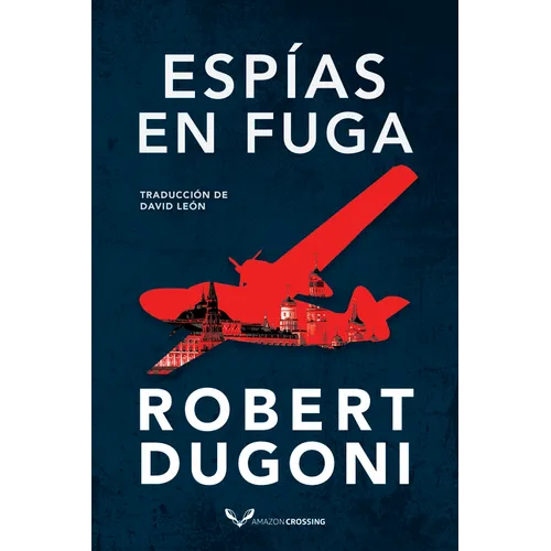 Espías En Fuga