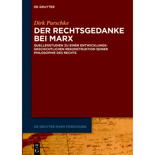 Der Rechtsgedanke bei Marx