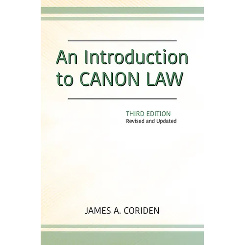 An Introduction to Canon Law, Third Edition: Revised and Updated