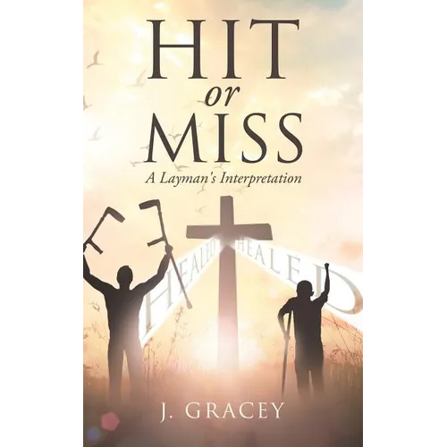 Hit or Miss