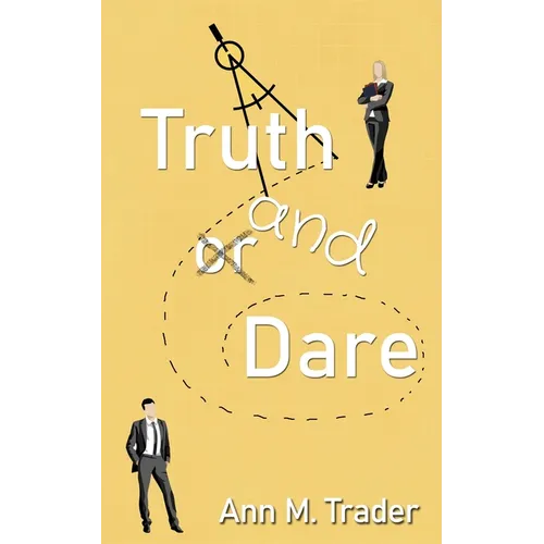Truth and Dare