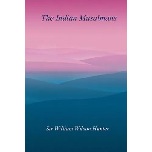 The Indian Musalmans
