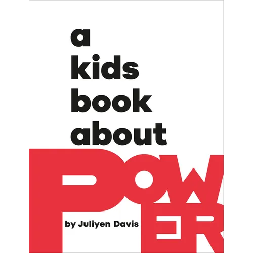 A Kids Book about Power