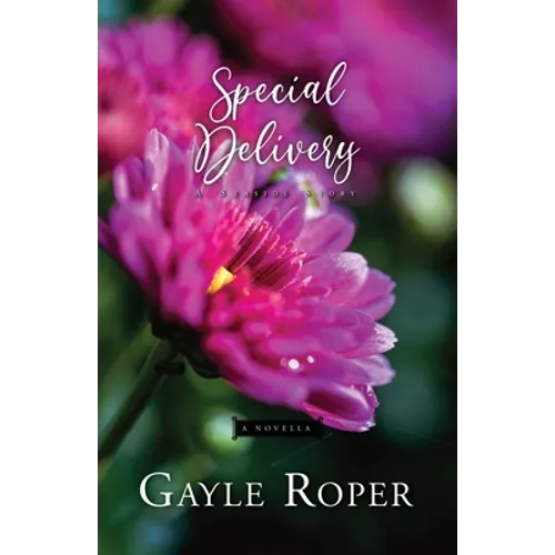 Special Delivery: A Seaside Novella