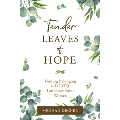 Tender Leaves of Hope