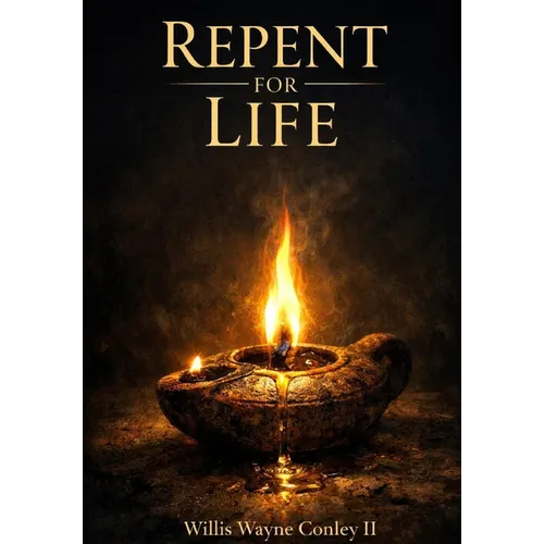 Repent for Life