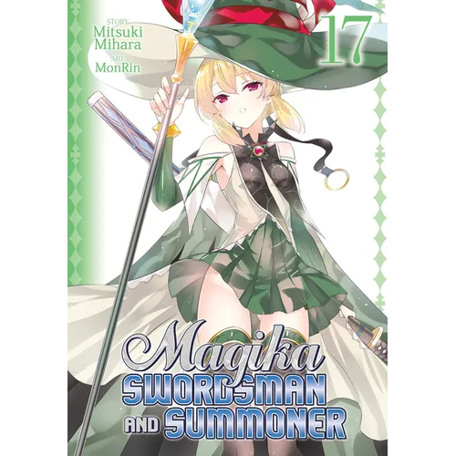 Magika Swordsman and Summoner Vol. 17
