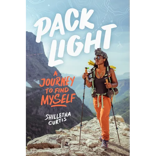 Pack Light: A Journey to Find Myself