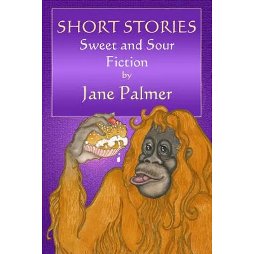 Short Stories, Sweet and Sour