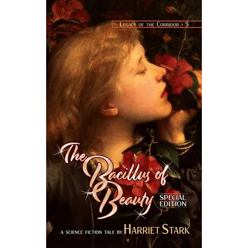 The Bacillus of Beauty