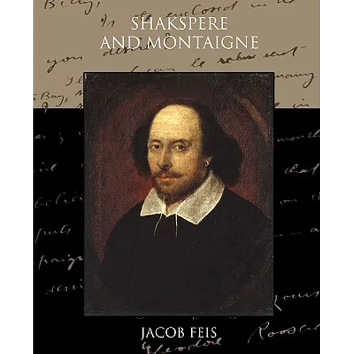 Shakespeare And Montaigne