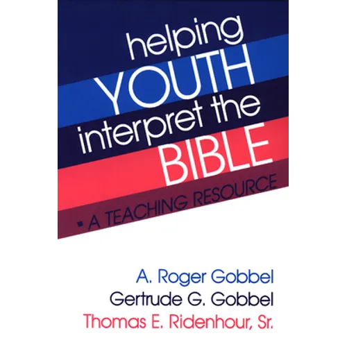 Helping Youth Interpret the Bible
