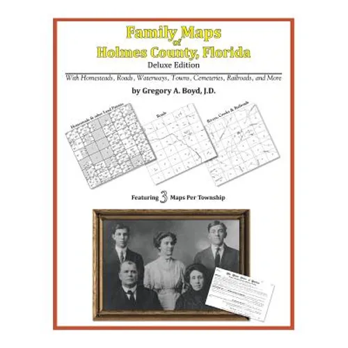 Family Maps of Holmes County, Florida