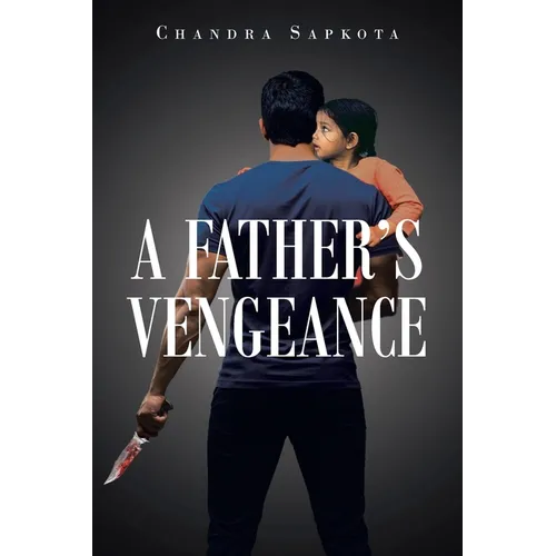 A Father's Vengeance