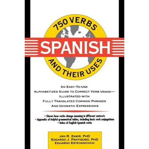 750 Spanish Verbs and Their Uses
