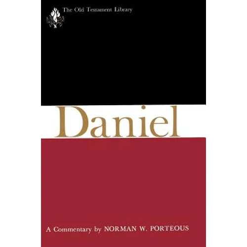 Daniel: A Commentary