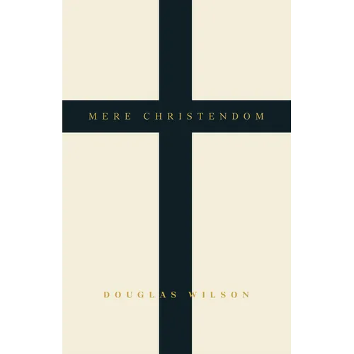 Mere Christendom