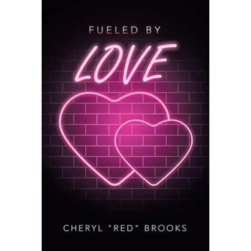 Fueled by Love