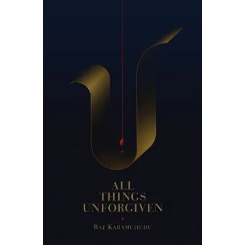 All Things Unforgiven