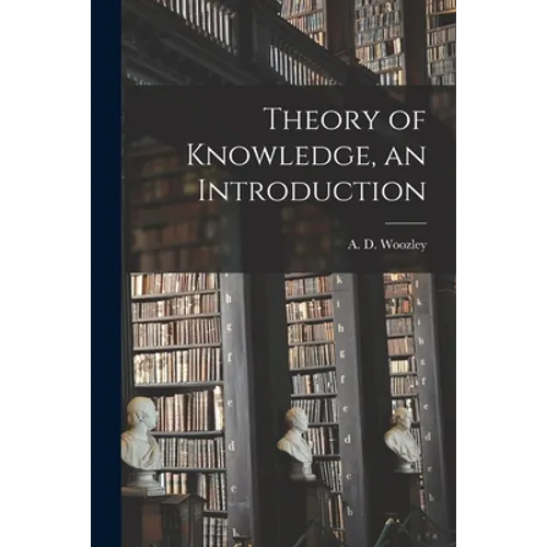 Theory of Knowledge, an Introduction