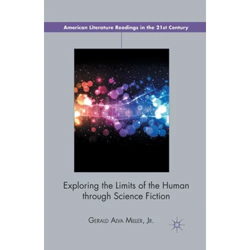 Exploring the Limits of the Human Through Science Fiction
