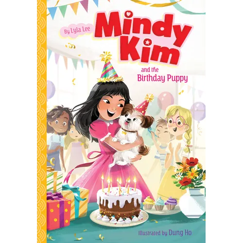 Mindy Kim and the Birthday Puppy: #3